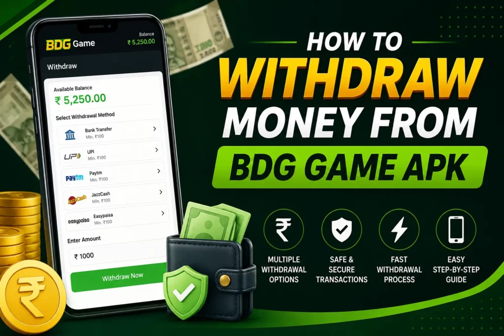 How to withdraw money from BDG Game